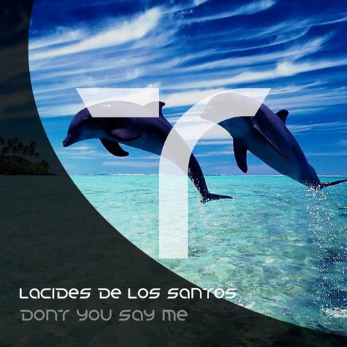 Lacides De Los Santos - Don´t You Say Me [TEMR053]